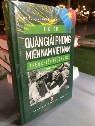LỊCH SỬ QUÂN GIẢI PHÓNG MIỀN NAM VIỆT NAM TRÊN CHIẾN TRƯỜNG B2 ( 1961 - 1976)