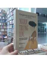 NHÀN TRUNG LỤC HỒI ỨC ĐAU THƯƠNG CỦA MỘT CUNG TẦN