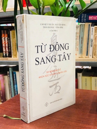 TỪ ĐÔNG SANG TÂY 