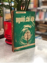NGƯỜI CHÍ KHÍ - HOÀNG XUÂN VIỆT