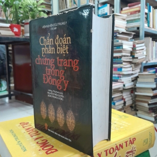 CHẨN ĐOÁN PHÂN BIỆT CHỨNG TRẠNG TRONG ĐÔNG Y - NGUYỄN THIÊN QUYẾN