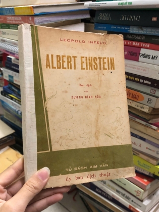 ALBERT EINSTEIN - LEOPOLD INFELD (Bản dịch của Dương Đình Hoà)