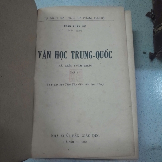 VĂN HỌC TRUNG QUỐC - TRẦN XUÂN ĐỀ, TRƯƠNG CHÍNH, PHAN NGHỆ, BÙI VĂN BA, LƯƠNG DUY THỨ