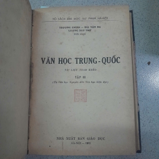 VĂN HỌC TRUNG QUỐC - TRẦN XUÂN ĐỀ, TRƯƠNG CHÍNH, PHAN NGHỆ, BÙI VĂN BA, LƯƠNG DUY THỨ