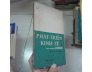 PHÁT TRIỂN KINH TẾ - JOHN KENNETH GALBRAITH
