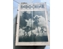 Tuần san Indochine Hebdomadaire Illustré (TẠP CHÍ INDOCHINE)