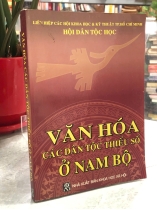 VĂN HOÁ CÁC DÂN TỘC THIỂU SỐ Ở NAM BỘ