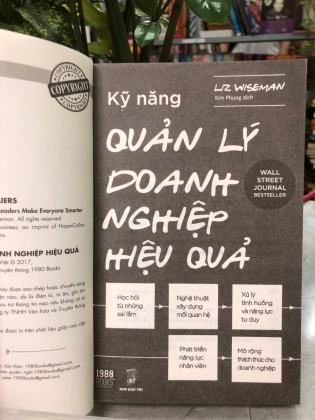 KỸ NĂNG QUẢN LÝ DOANH NGHIỆP HIỆU QUẢ - LIZ WISEMAN