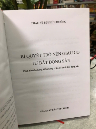 BÍ QUYẾT TRỞ NÊN GIÀU CÓ TỪ BẤT ĐỘNG SẢN - BÙI HỮU HƯỞNG