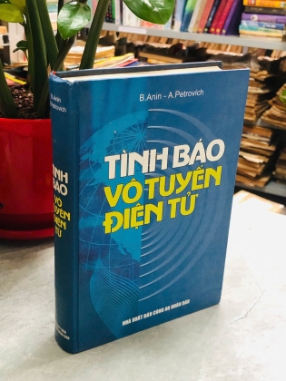 TÌNH BÁO VÔ TUYẾN ĐIỆN TỬ - B. ANIN, A. PETROVICH