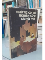 NHỮNG CƠ SỞ NGHIÊN CỨU XÃ HỘI HỌC