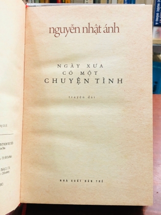 NGÀY XƯA CÓ MỘT CHUYỆN TÌNH (BẢN ĐẶC BIỆT) - NGUYỄN NHẬT ÁNH 