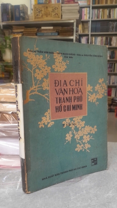 ĐỊA CHÍ VĂN HOÁ THÀNH PHỐ HỒ CHÍ MINH - TRẦN VĂN GIÀU (CHỦ BIÊN)