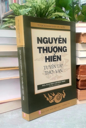 NGUYỄN THƯỢNG HIỀN TUYỂN TẬP THƠ - VĂN - CHƯƠNG THÂU