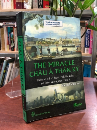 THE MIRACLE CHÂU Á THẦN KỲ - MICHAEL SCHUMAN