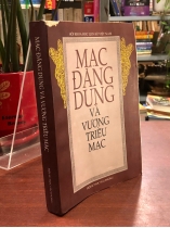 Mạc Đăng Dung và Vương triều Mạc - NGÔ ĐĂNG LỢI
