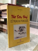 THƠ SƠN THỦY CỔ TRUNG ĐẠI TRUNG QUỐC - TRẦN TRUNG HỶ