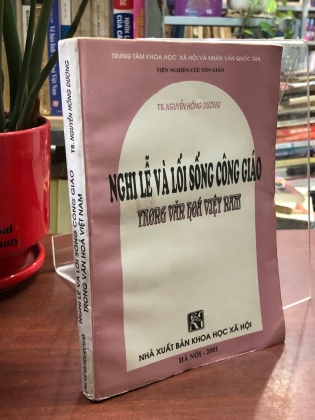 Nghi lễ và lối sống Công giáo trong văn hoá Việt Nam – Nguyễn Hồng Dương