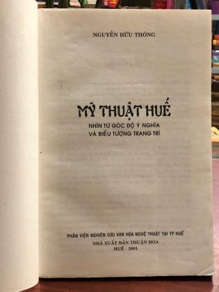 MỸ THUẬT HUẾ NHÌN TỪ GÓC ĐỘ Ý NGHĨA VÀ BIỂU TƯỢNG TRANG TRÍ - NGUYỄN HỮU THÔNG