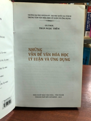 NHỮNG VẤN ĐỀ VĂN HOÁ HỌC LÝ LUẬN VÀ ỨNG DỤNG - TRẦN NGỌC THÊM