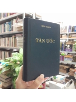 KINH THÁNH TÂN ƯỚC - TRẦN NGỌC THAO (DỊCH GIẢ)