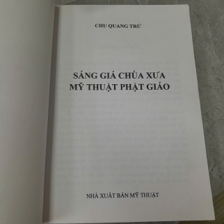 SÁNG GIÁ CHÙA XƯA MỸ THUẬT PHẬT GIÁO - CHU QUANG TRỨ