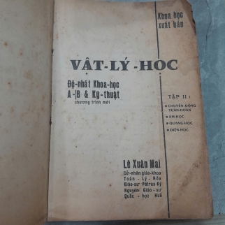 VẬT LÝ HỌC ĐỆ NHẤT A-B & KỸ THUẬT (TẬP 2) - LÊ XUÂN MAI