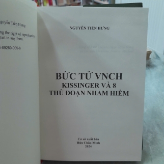 BỨC TỬ VNCH KISSINGER VÀ 8 THỦ ĐOẠN NHAM HIỂM - NGUYỄN TIẾN HƯNG