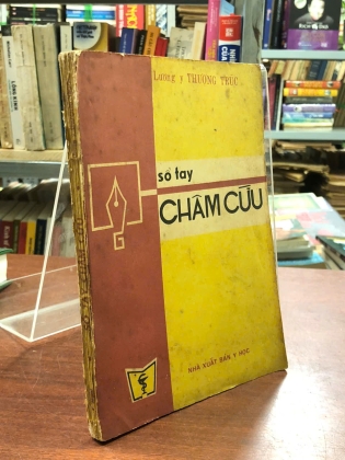 SỔ TAY CHÂM CỨU - THƯỢNG TRÚC