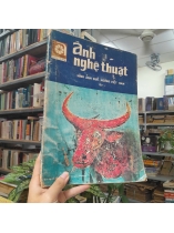 ẢNH NGHỆ THUẬT HÌNH ẢNH QUÊ HƯƠNG VIỆT NAM (TẬP I) - LÊ VĂN KHOA