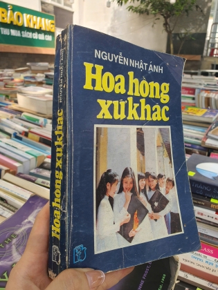HOA HỒNG XỨ KHÁC - NGUYỄN NHẬT ÁNH