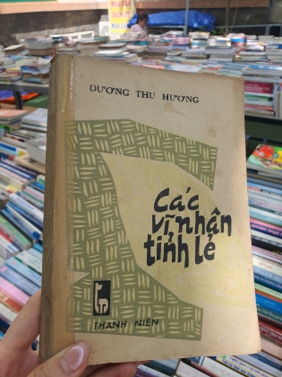 các vĩ nhân tỉnh lẻ - dương thu hương