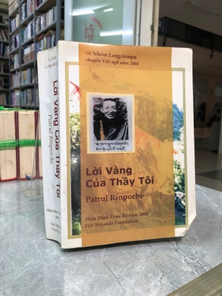 LỜI VÀNG CỦA THẦY TÔI - PATRUL RINPOCHE
