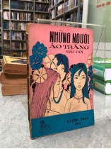 NHỮNG NGƯỜI ÁO TRẮNG - NHẬT TIẾN