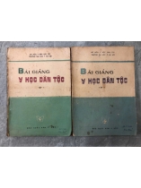 BÀI GIẢNG Y HỌC DÂN TỘC