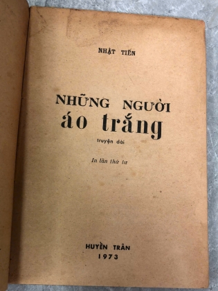 NHỮNG NGƯỜI ÁO TRẮNG - NHẬT TIẾN