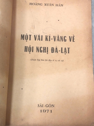 MỘT VÀI KÍ VÃNG VỀ HỘI NGHỊ ĐÀ LẠT - HOÀNG XUÂN HÃN