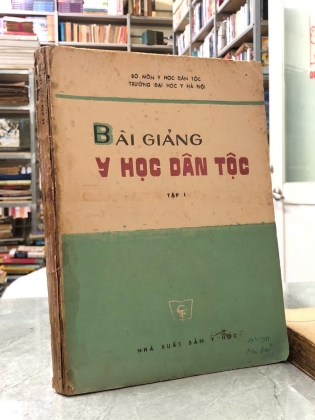 BÀI GIẢNG Y HỌC DÂN TỘC