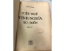 VIỆT NGỮ TINH NGHĨA TỪ ĐIỂN - LONG ĐIỀN, NGUYỄN VĂN MINH