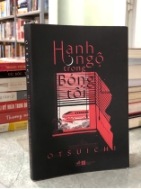 HẠNH NGỘ TRONG BÓNG TỐI - OTSUICHI