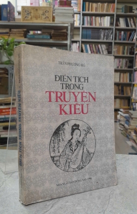 ĐIỂN TÍCH TRONG TRUYỆN KIỀU - TRẦN PHƯƠNG HỒ