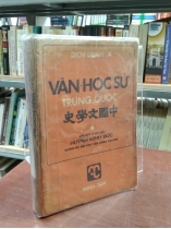 VĂN HỌC SỬ TRUNG QUỐC (QUYỂN I) - DỊCH QUÂN TẢ (Dịch giả: Huỳnh Minh Đức)