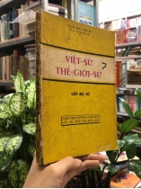 VIỆT SỬ THẾ GIỚI SỬ LỚP ĐỆ TỨ - TĂNG XUÂN AN