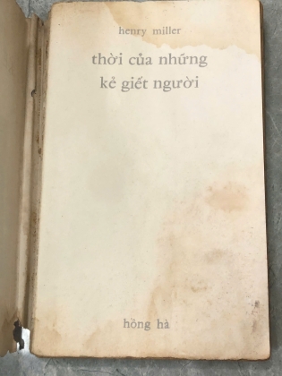 THỜI CỦA NHỮNG KẺ GIẾT NGƯỜI - HENRY MILLER