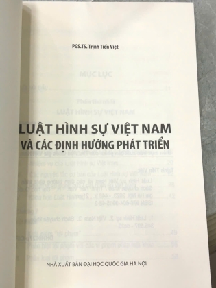 LUẬT HÌNH SỰ VIỆT NAM VÀ CÁC ĐỊNH HƯỚNG PHÁT TRIỂN - TRỊNH TIẾN VIỆT