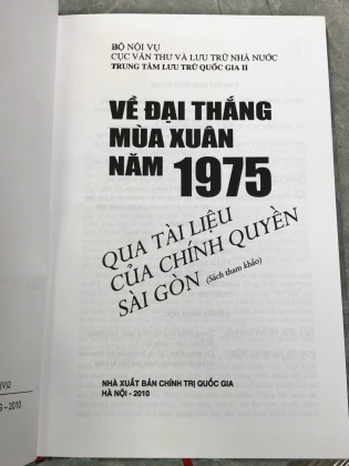 VỀ ĐẠI THẮNG MÙA XUÂN NĂM 1975 QUA TÀI LIỆU CỦA CHÍNH QUYỀN SÀI GÒN