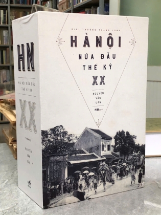 HÀ NỘI NỬA ĐẦU THẾ KỶ XX - NGUYỄN VĂN UẨN