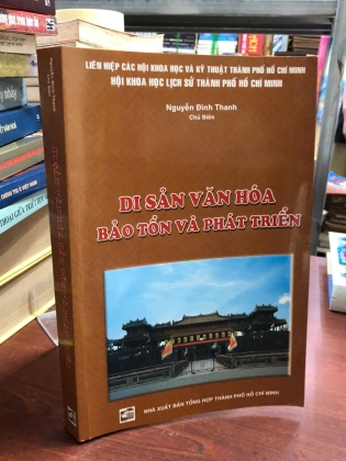 DI SẢN VĂN HOÁ BẢO TỒN VÀ PHÁT TRIỂN - NGUYỄN ĐÌNH THANH