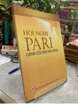 HỘI NGHỊ PARI CÁNH CỬA ĐẾN HOÀ BÌNH