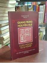 QUANG TRUNG NGUYỄN HUỆ CON NGƯỜI VÀ SỰ NGHIỆP - PHAN HUY LÊ
